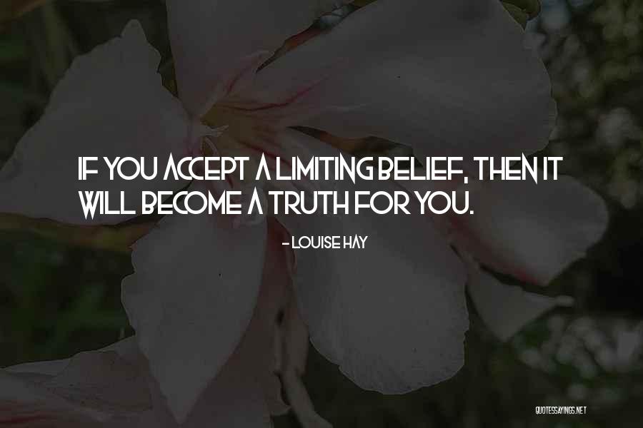 Bellefroid Condoleren Quotes By Louise Hay Bellefroid Condoleren Quotes By Louise Hay