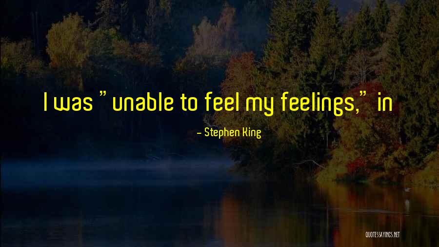 Bellegarde Pavers Quotes By Stephen King Bellegarde Pavers Quotes By Stephen King