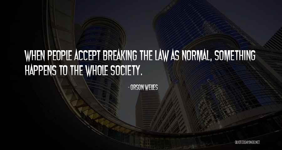 Belleka Quotes By Orson Welles Belleka Quotes By Orson Welles