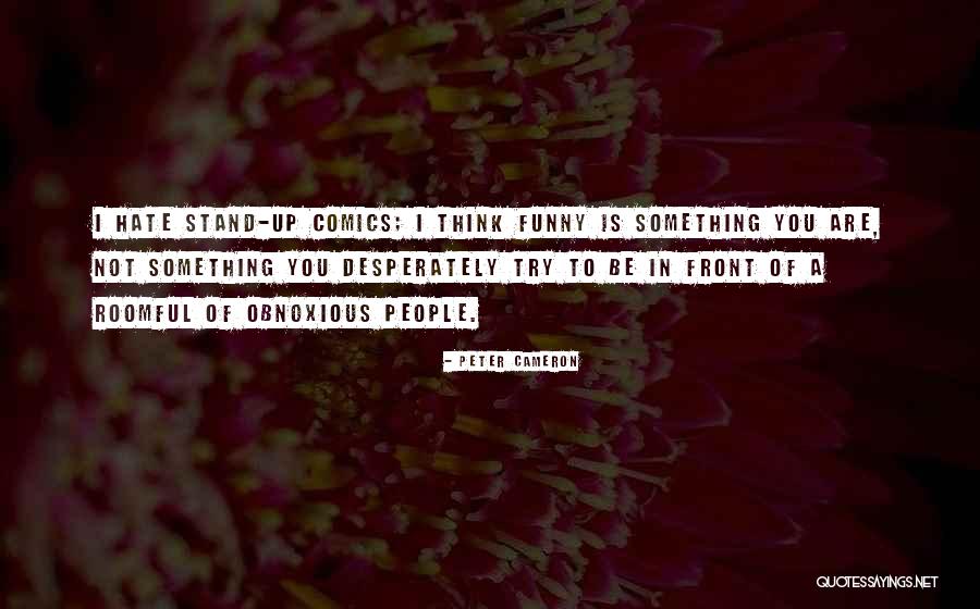 Belleka Quotes By Peter Cameron Belleka Quotes By Peter Cameron