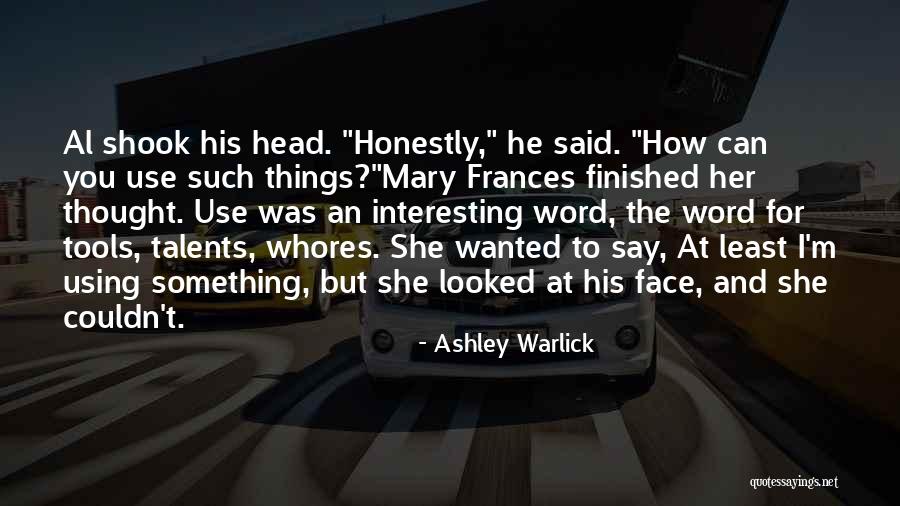Bellelike Quotes By Ashley Warlick Bellelike Quotes By Ashley Warlick