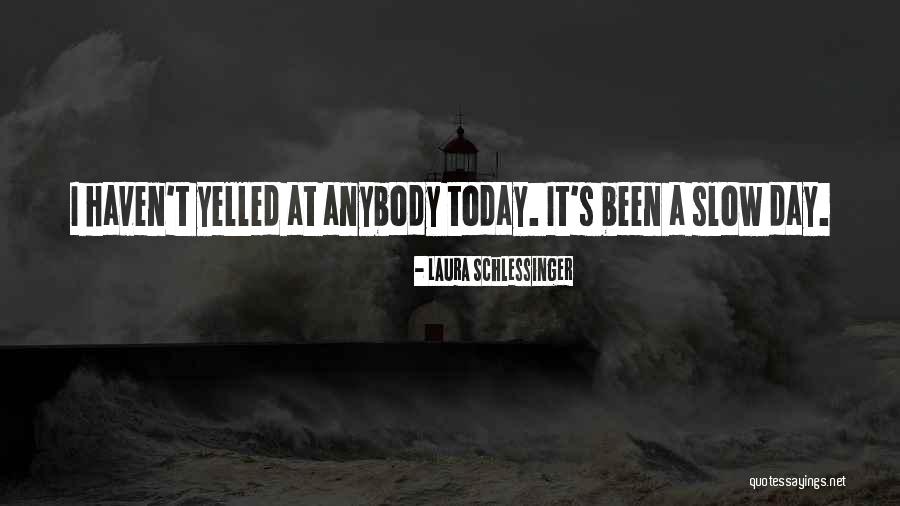 Bellelily Promo Quotes By Laura Schlessinger Bellelily Promo Quotes By Laura Schlessinger