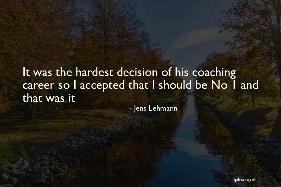 Bellenae Quotes By Jens Lehmann Bellenae Quotes By Jens Lehmann