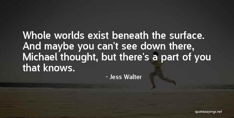Bellenisa Quotes By Jess Walter Bellenisa Quotes By Jess Walter