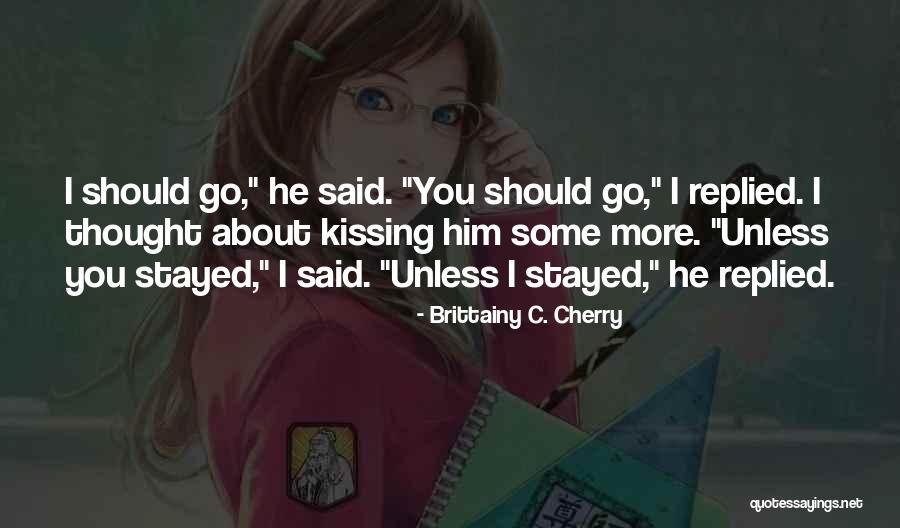 Bellenista Quotes By Brittainy C. Cherry Bellenista Quotes By Brittainy C. Cherry