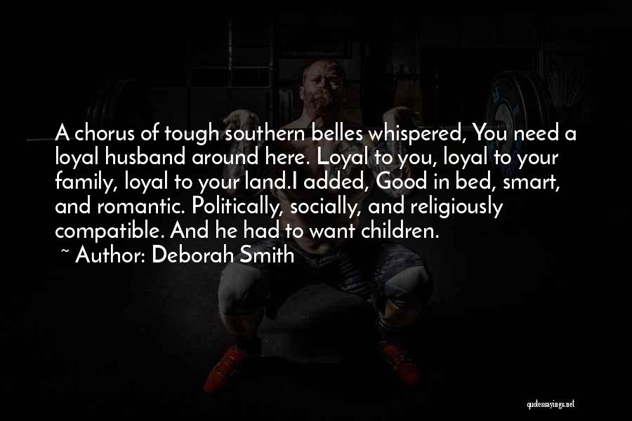 Belles Quotes By Deborah Smith