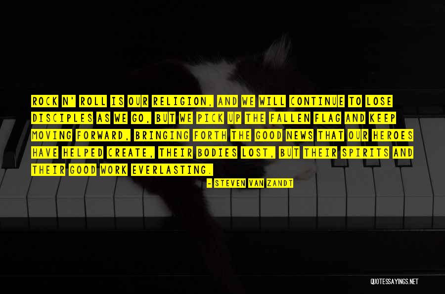 Bellessa Collective Quotes By Steven Van Zandt Bellessa Collective Quotes By Steven Van Zandt