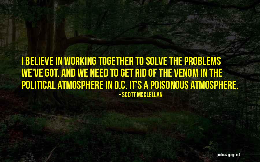 Belleview Quotes By Scott McClellan Belleview Quotes By Scott McClellan