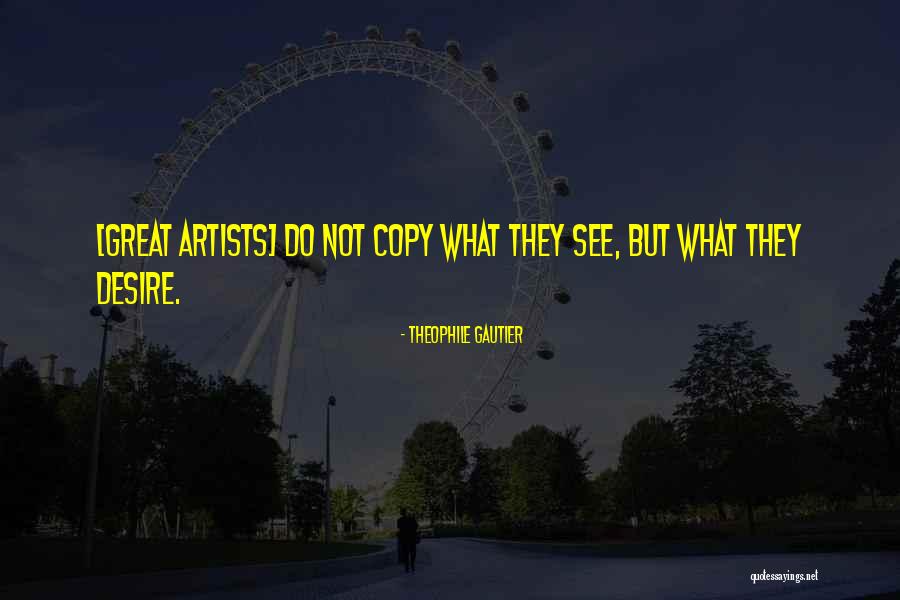 Belleview Quotes By Theophile Gautier Belleview Quotes By Theophile Gautier