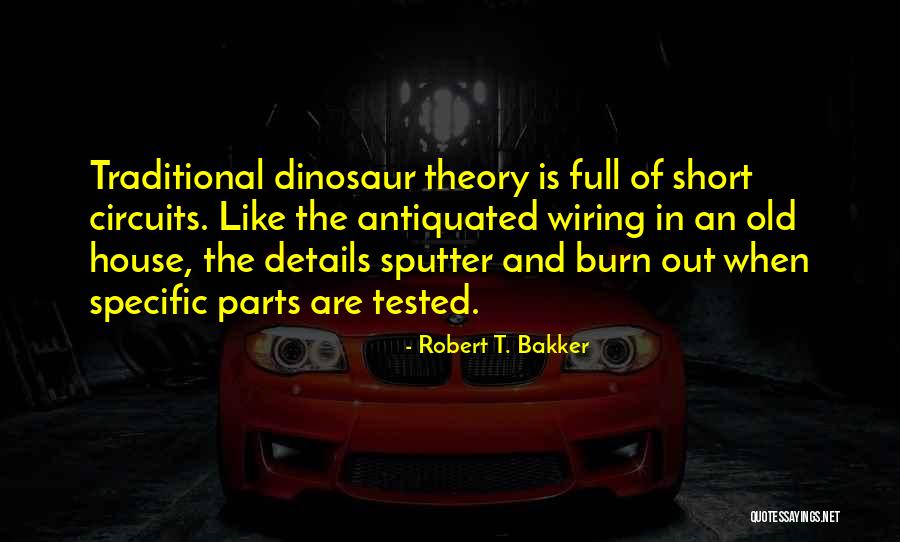 Belliard Baseball Quotes By Robert T. Bakker Belliard Baseball Quotes By Robert T. Bakker