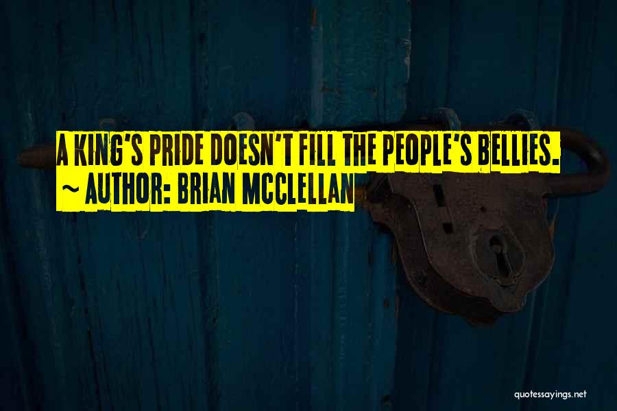 Bellies Quotes By Brian McClellan