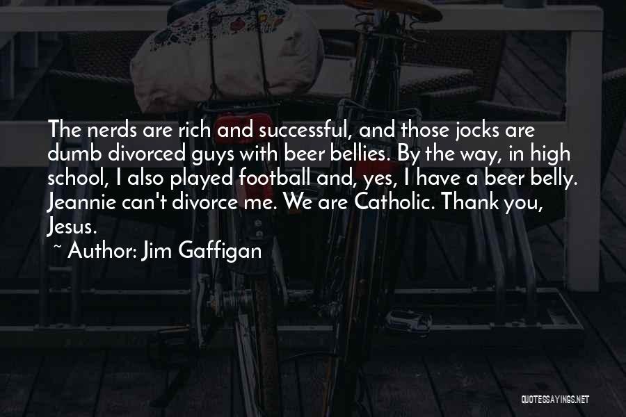 Bellies Quotes By Jim Gaffigan