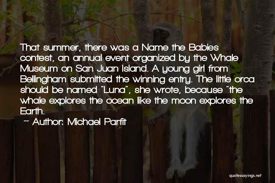 Bellingham Quotes By Michael Parfit