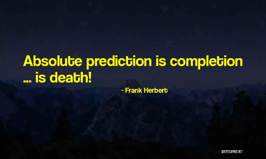 Bellisco Brut Quotes By Frank Herbert Bellisco Brut Quotes By Frank Herbert