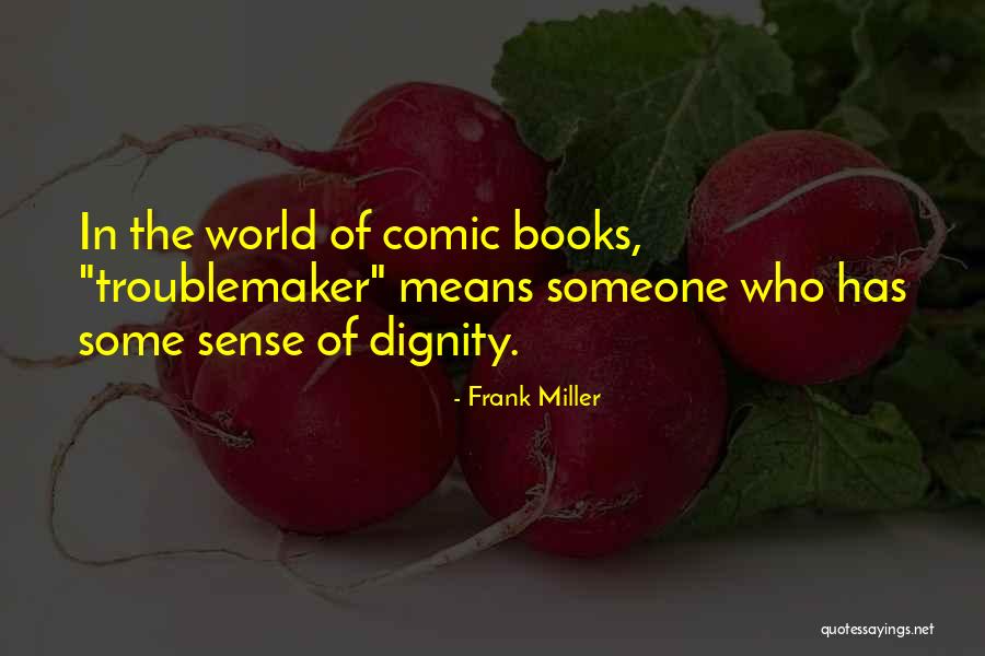 Bellman Equation Quotes By Frank Miller Bellman Equation Quotes By Frank Miller