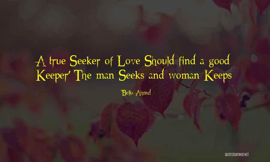 Bello Quotes By Bello Ahmd Bello Quotes By Bello Ahmd