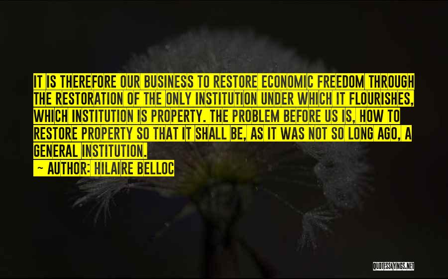 Belloc Quotes By Hilaire Belloc