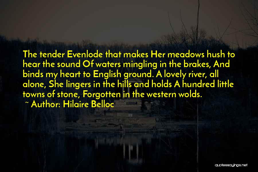 Belloc Quotes By Hilaire Belloc