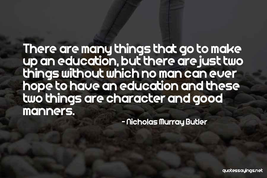 Belloccio Tanning Quotes By Nicholas Murray Butler Belloccio Tanning Quotes By Nicholas Murray Butler
