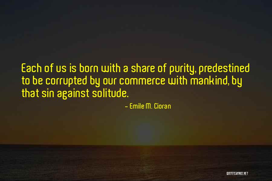 Belloch Star Quotes By Emile M. Cioran Belloch Star Quotes By Emile M. Cioran