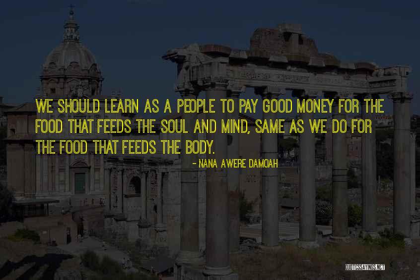 Bellodi Quotes By Nana Awere Damoah Bellodi Quotes By Nana Awere Damoah
