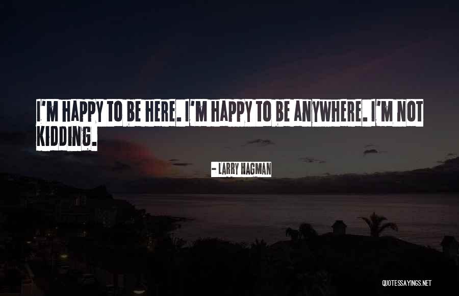 Bellomia Quotes By Larry Hagman Bellomia Quotes By Larry Hagman