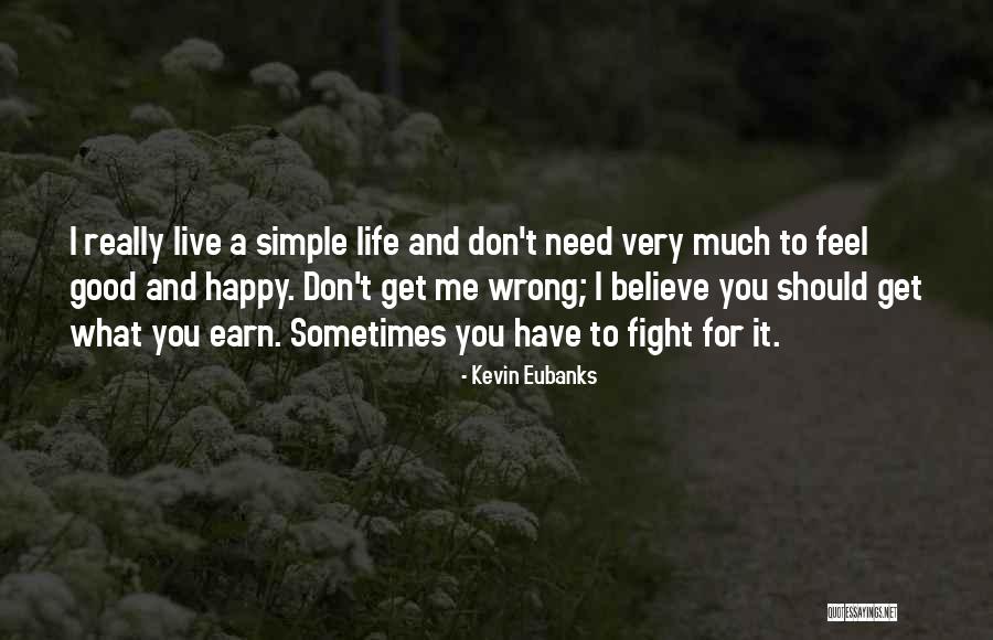 Bellomio Quotes By Kevin Eubanks Bellomio Quotes By Kevin Eubanks