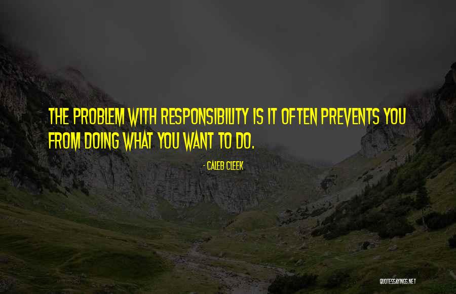 Bellomist Quotes By Caleb Cleek Bellomist Quotes By Caleb Cleek