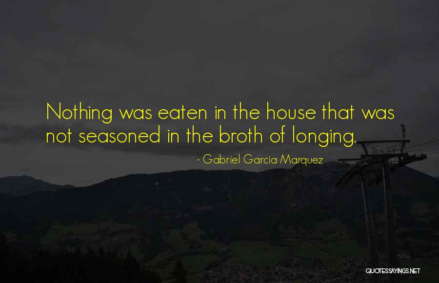 Bellosguardo Today Quotes By Gabriel Garcia Marquez Bellosguardo Today Quotes By Gabriel Garcia Marquez
