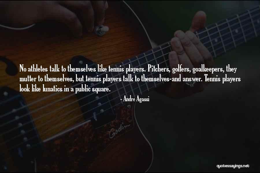 Bellot Strait Quotes By Andre Agassi Bellot Strait Quotes By Andre Agassi