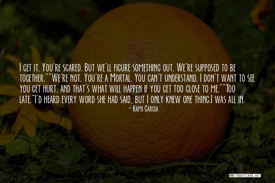 Bellotte Quotes By Kami Garcia Bellotte Quotes By Kami Garcia