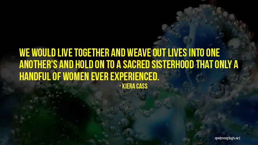 Bellotto Quotes By Kiera Cass Bellotto Quotes By Kiera Cass