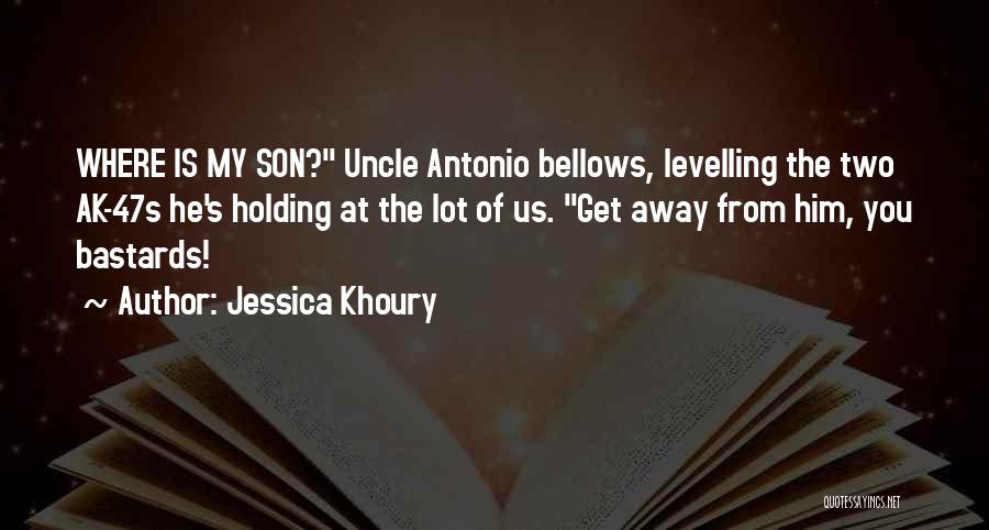 Bellows Quotes By Jessica Khoury