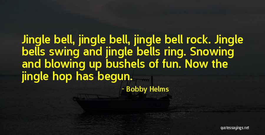 Bells Christmas Quotes By Bobby Helms