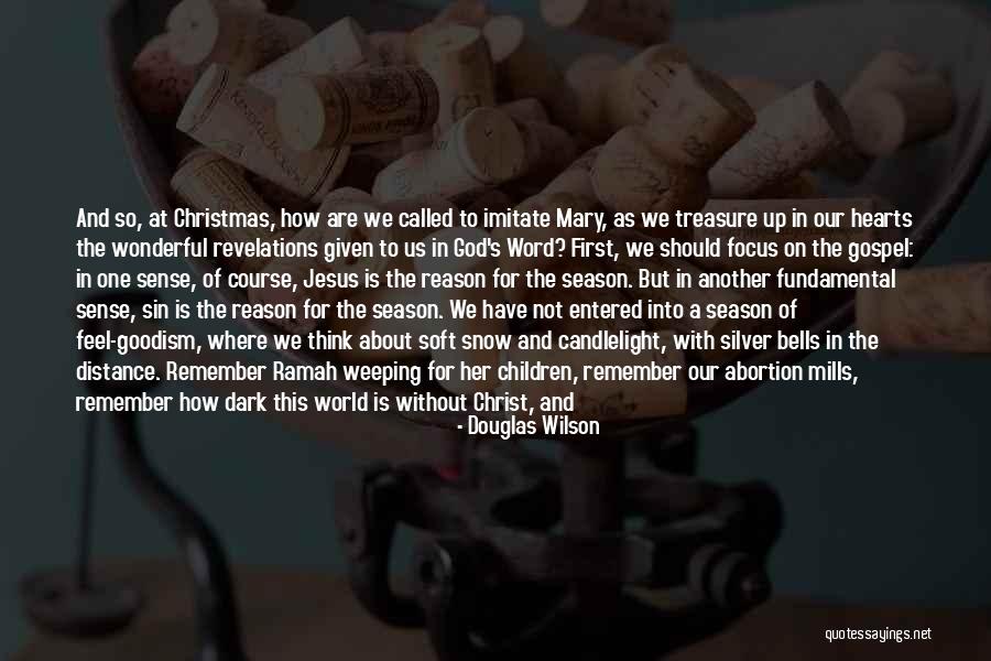 Bells Christmas Quotes By Douglas Wilson