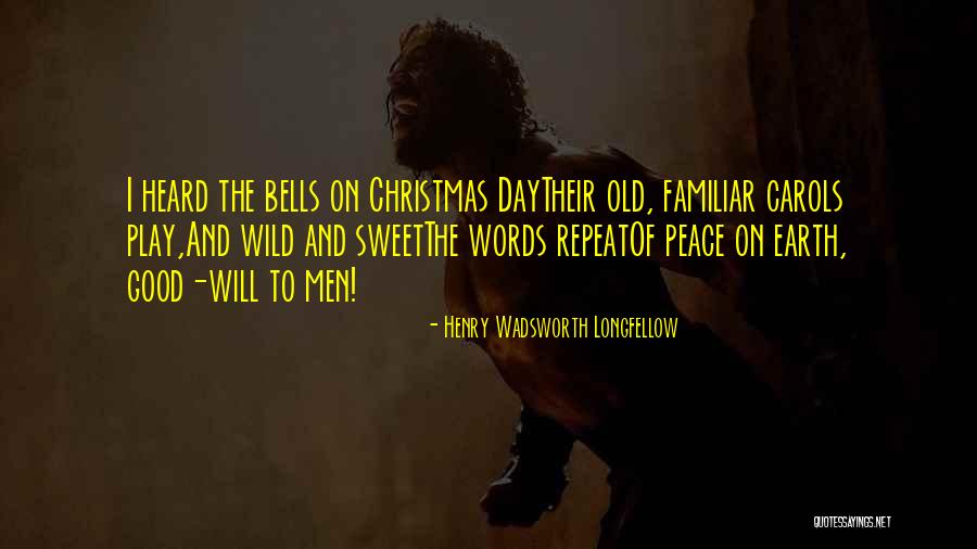 Bells Christmas Quotes By Henry Wadsworth Longfellow