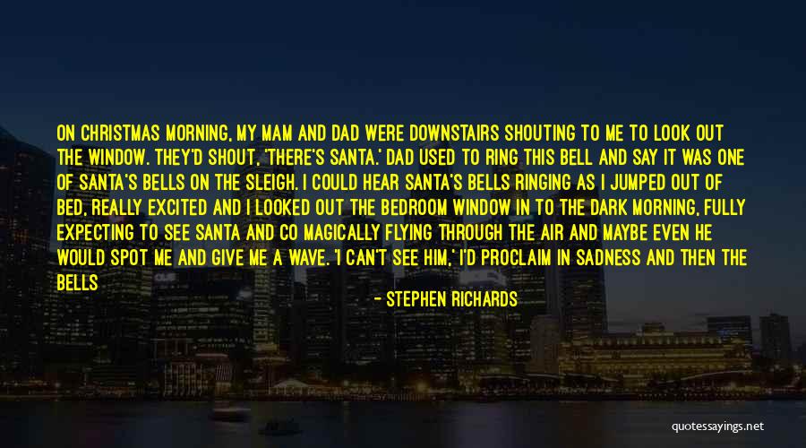 Bells Christmas Quotes By Stephen Richards