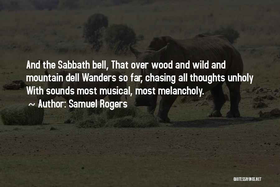 Bells Quotes By Samuel Rogers
