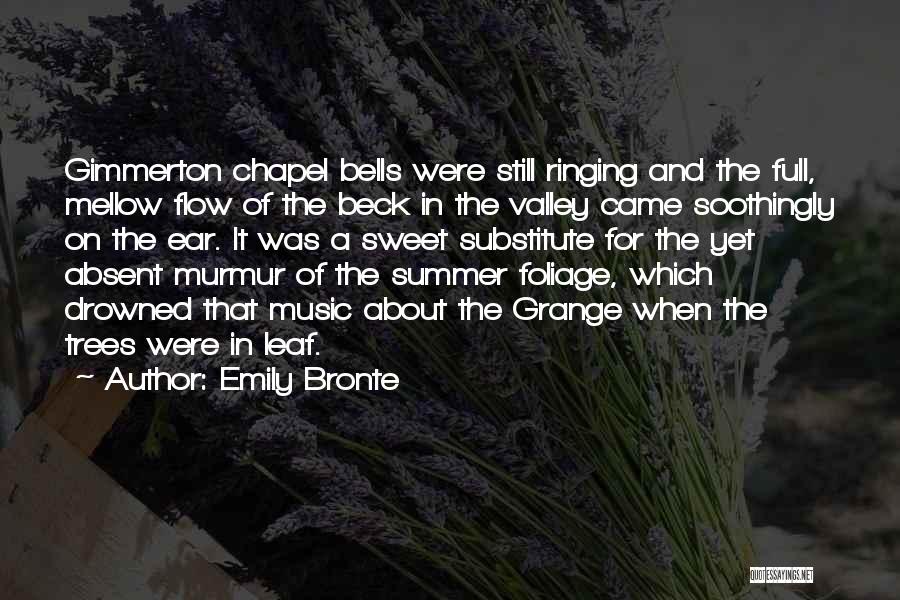 Bells Ringing Quotes By Emily Bronte