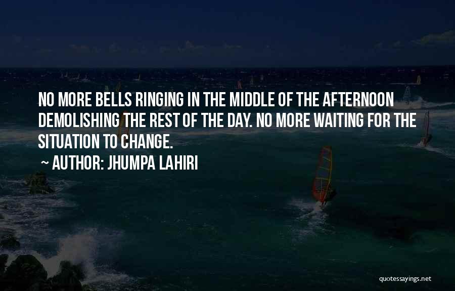 Bells Ringing Quotes By Jhumpa Lahiri