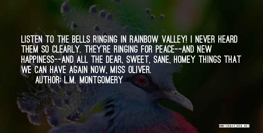 Bells Ringing Quotes By L.M. Montgomery