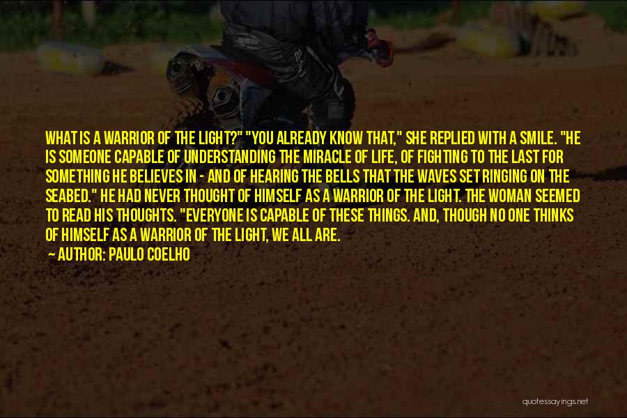 Bells Ringing Quotes By Paulo Coelho