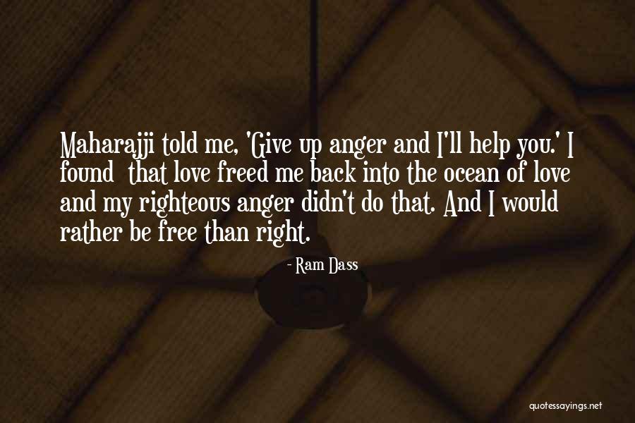 Bellsford Landing Quotes By Ram Dass Bellsford Landing Quotes By Ram Dass