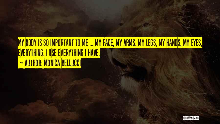 Bellucci Quotes By Monica Bellucci