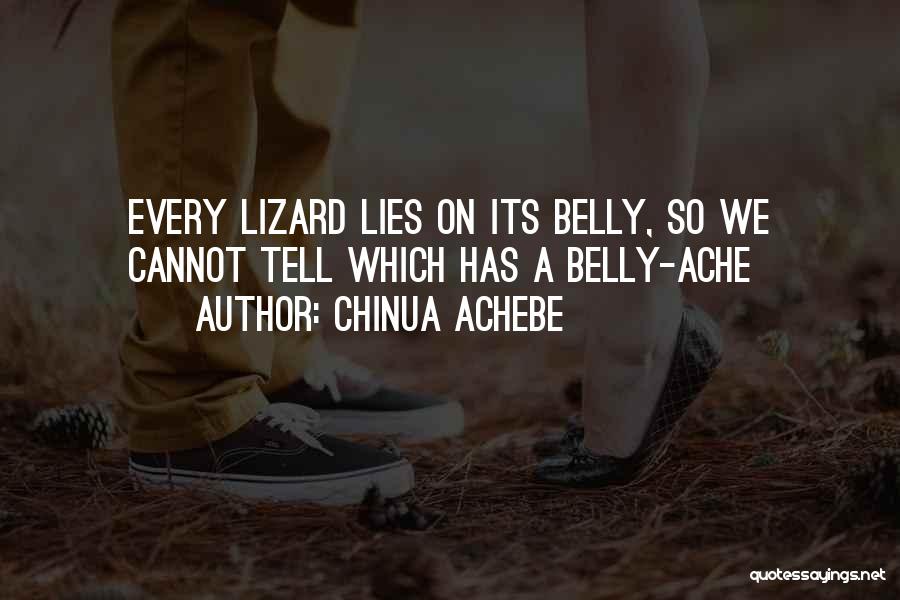 Belly Ache Quotes By Chinua Achebe