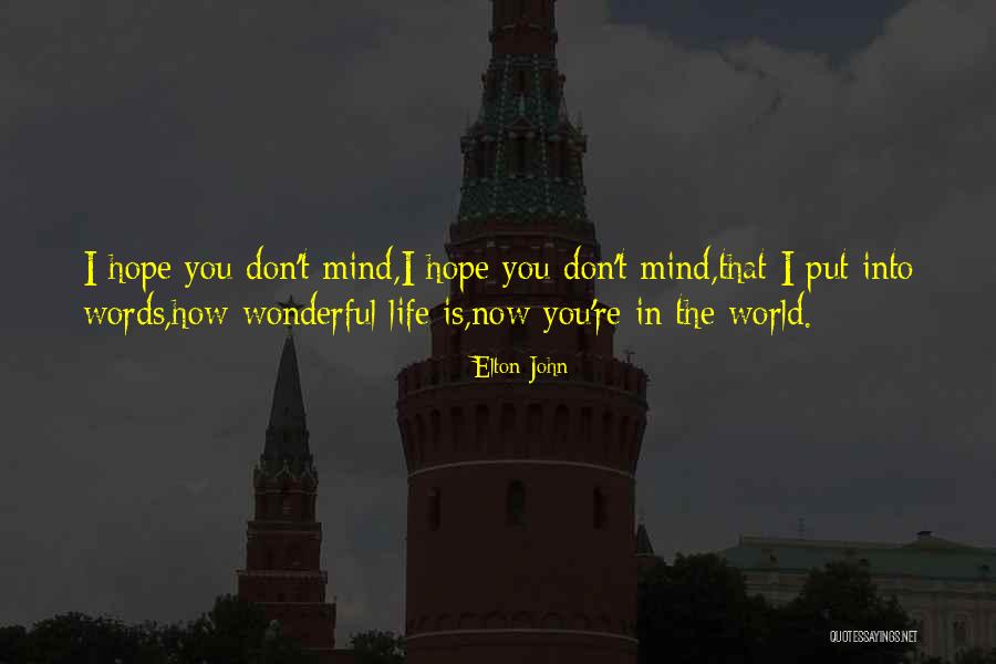 Belly Dancing Funny Quotes By Elton John Belly Dancing Funny Quotes By Elton John