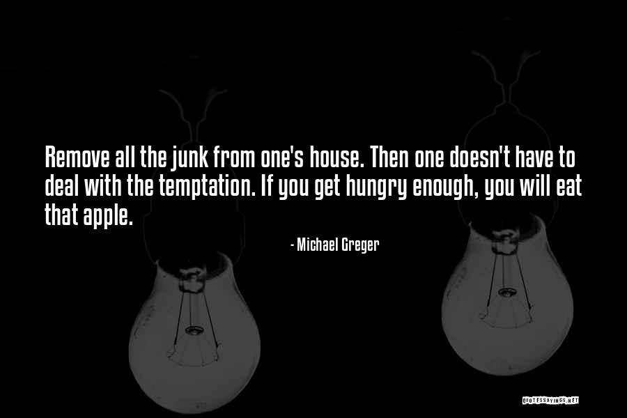 Belly Full Recipes Quotes By Michael Greger Belly Full Recipes Quotes By Michael Greger