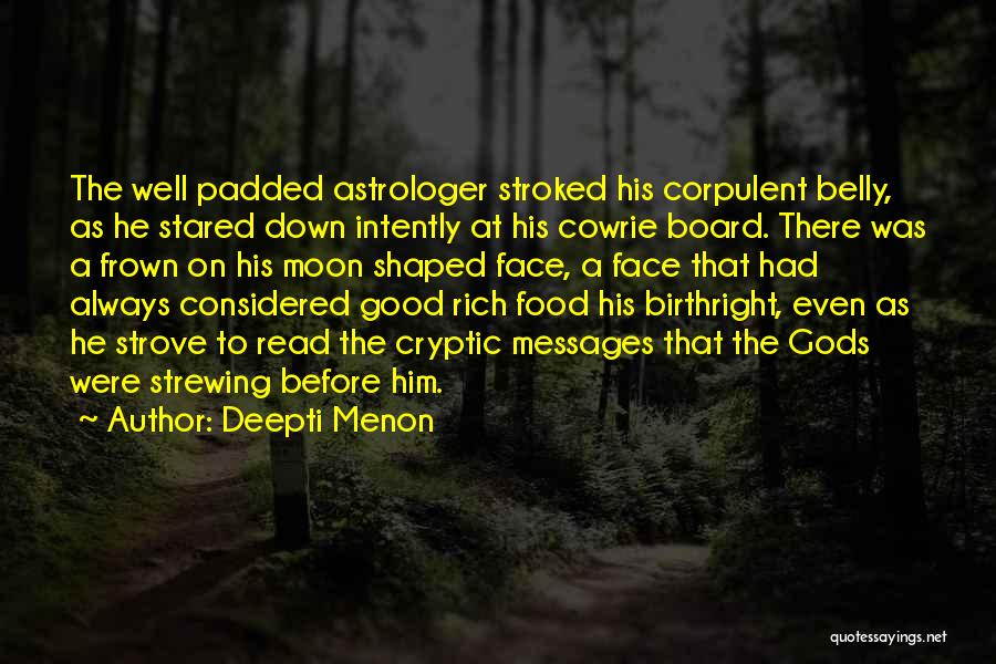 Belly Quotes By Deepti Menon