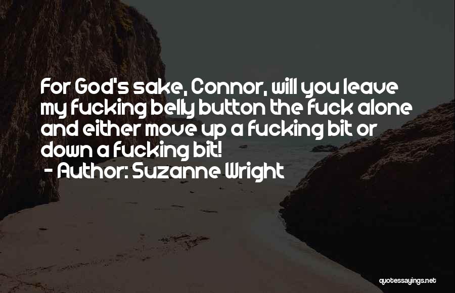 Belly Quotes By Suzanne Wright