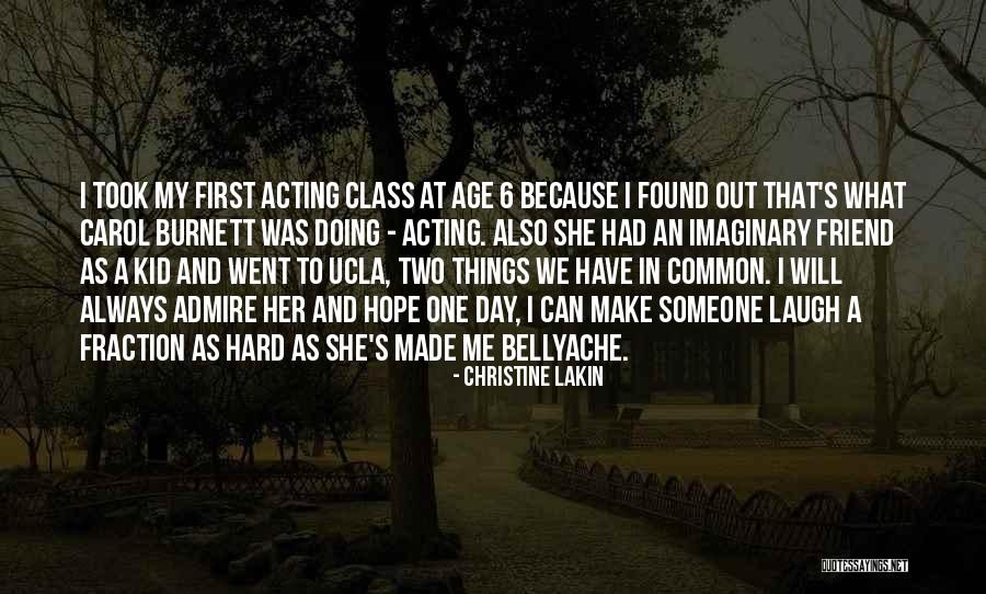 Bellyache 1 Quotes By Christine Lakin Bellyache 1 Quotes By Christine Lakin